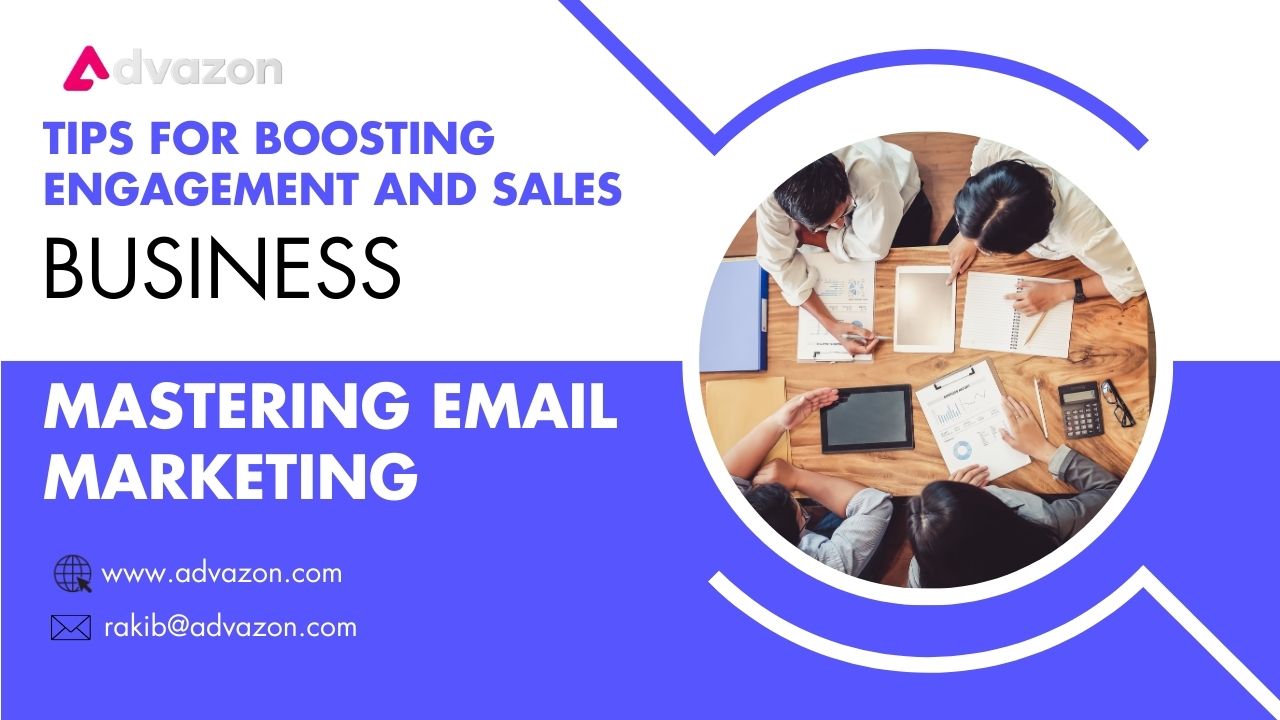 Mastering Email Marketing